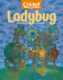 Ladybug May 01, 2024 Issue Cover