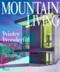 Mountain-Living January 01, 2025 Issue Cover