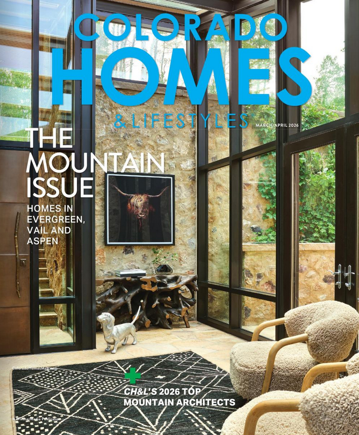Colorado-Homes-and-Lifestyles March 01, 2026 Issue Cover