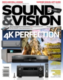 Sound & Vision June 01, 2024 Issue Cover