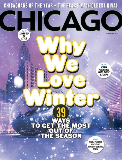 Chicago Magazine December 01, 2023 Issue Cover