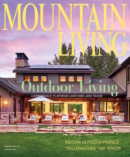 Mountain Living July 01, 2023 Issue Cover