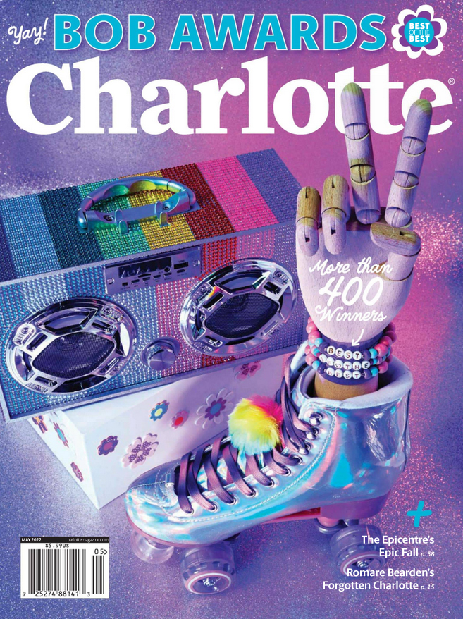 charlotte-magazine May 01, 2022 Issue Cover