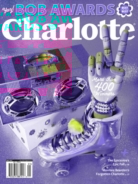 charlotte-magazine May 01, 2022 Issue Cover