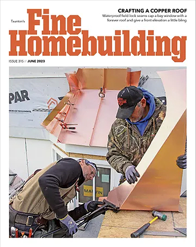 Fine-Homebuilding June 01, 2023 Issue Cover