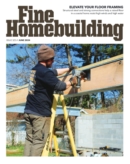 Fine Homebuilding June 01, 2024 Issue Cover