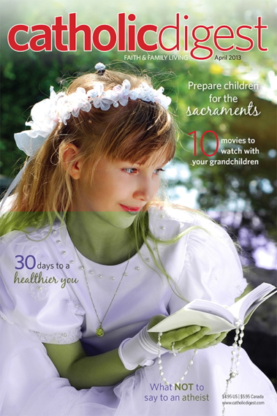 Catholic Digest April 01, 2013 Issue Cover