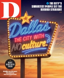 D-Magazine July 01, 2026 Issue Cover