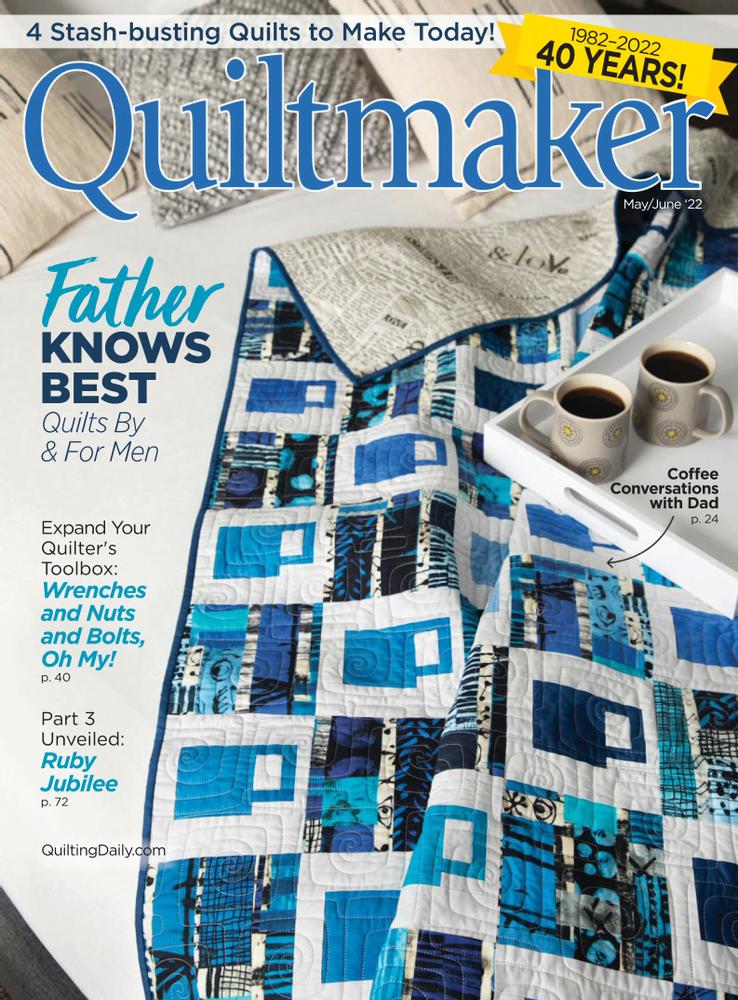 Quiltmaker May 01, 2022 Issue Cover