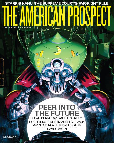The-American-Prospect August 01, 2024 Issue Cover